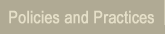 Policies and Practices