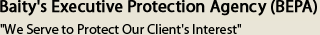 Baity's Executive Protection Agency (BEPA)